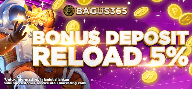 BONUS RELOAD 5% HARIAN SLOT
