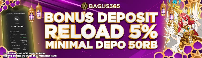 BONUS RELOAD 5% HARIAN SLOT